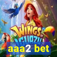 aaa2 bet